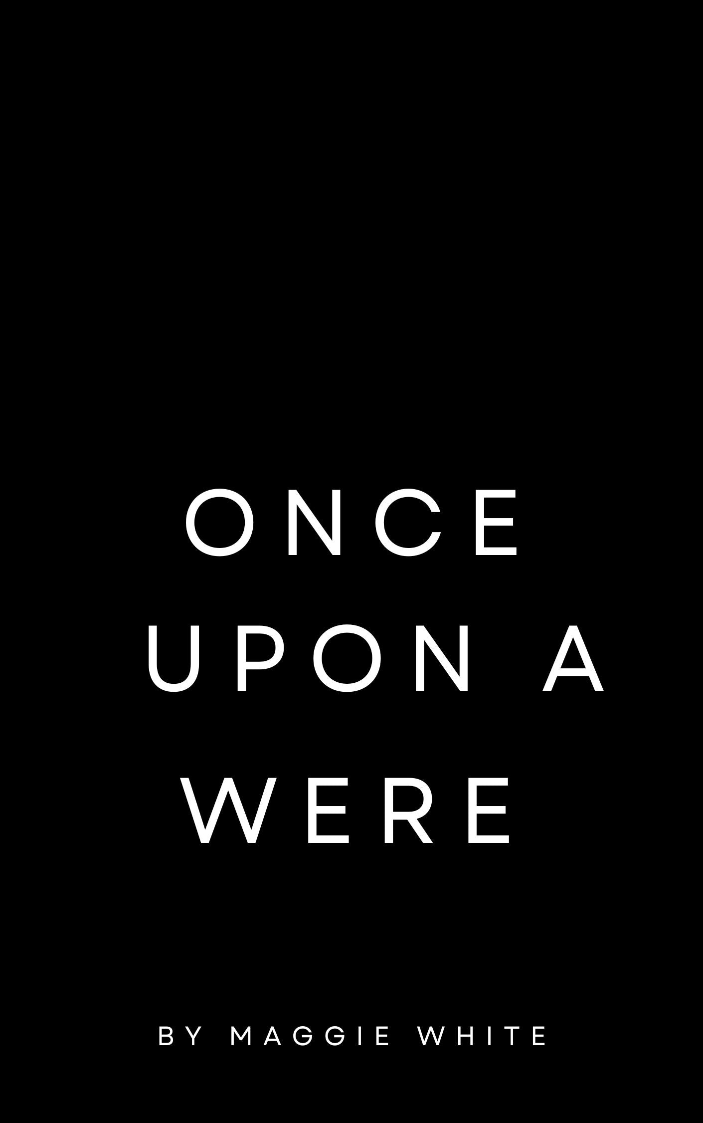 Preorder Once Upon a Were Ebook